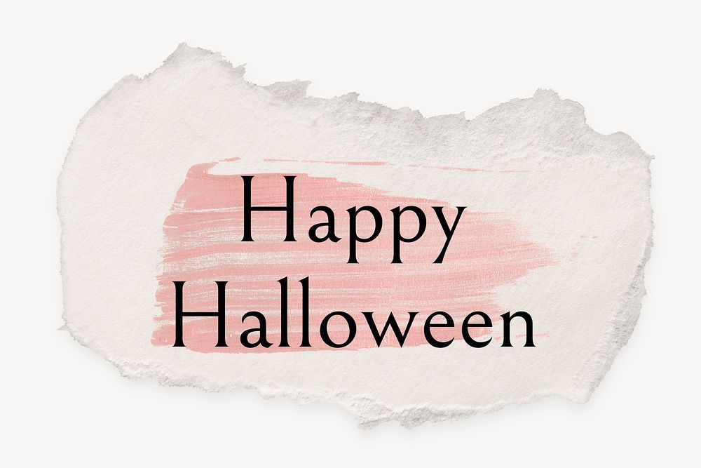 Happy Halloween word, ripped paper, pink marker stroke typography