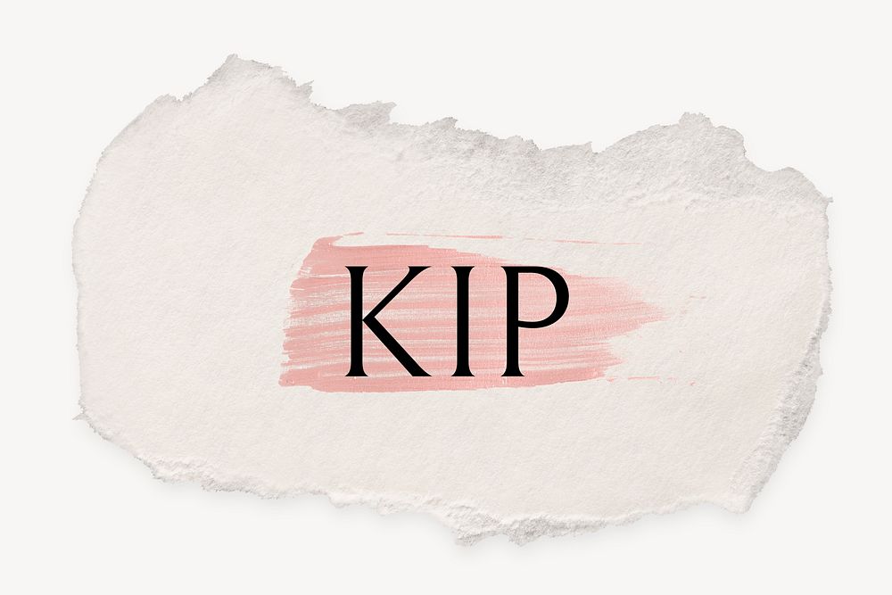 KIP word, ripped paper, pink marker stroke typography