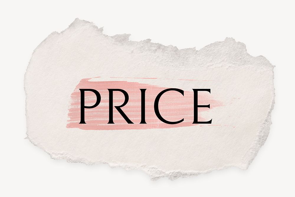 Price word, ripped paper, pink marker stroke typography