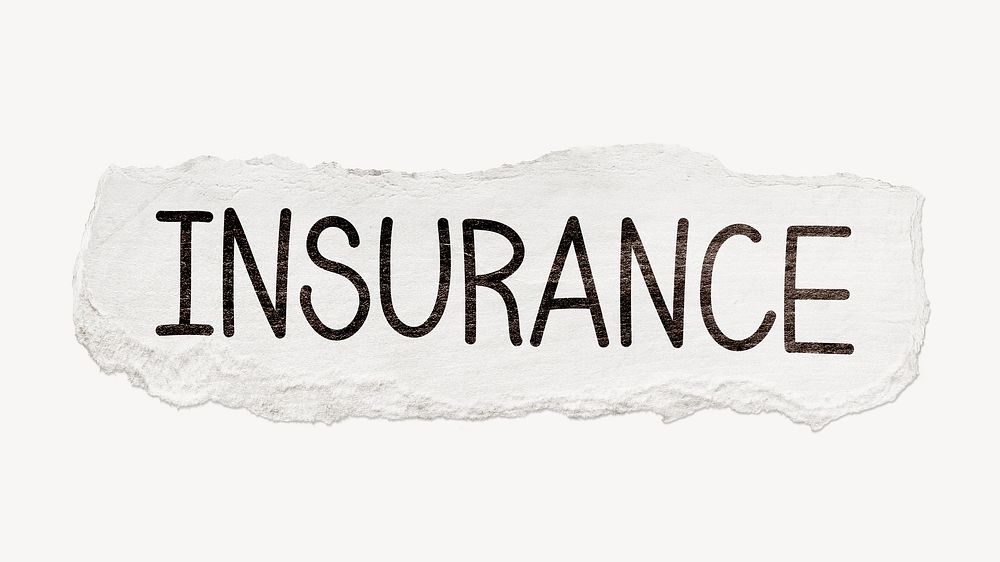 Insurance word sticker, ripped paper typography psd