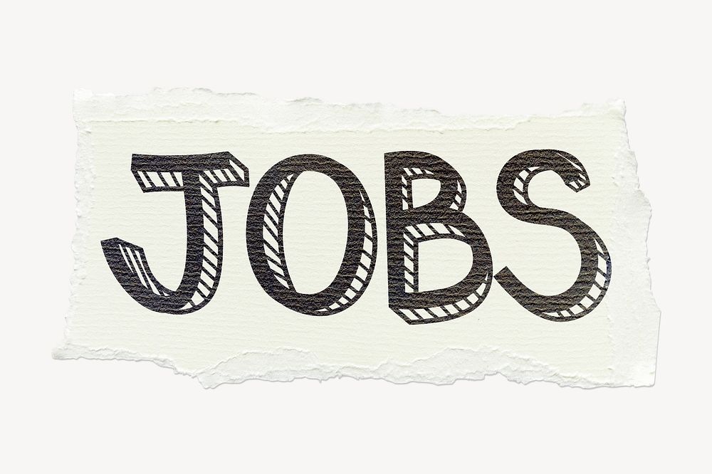 Jobs word, ripped paper typography