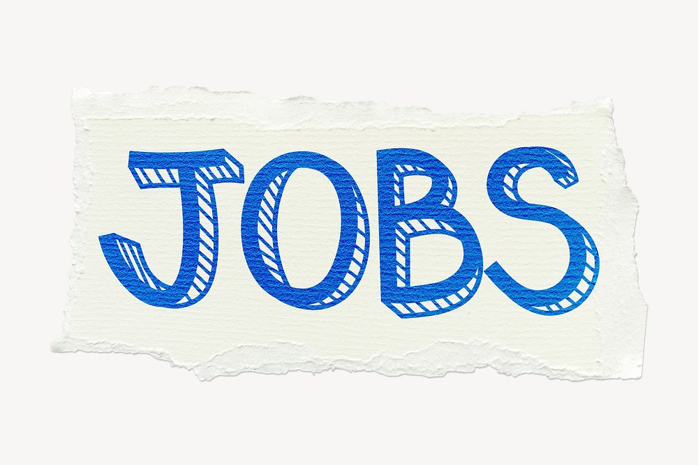 Jobs word, ripped paper typography