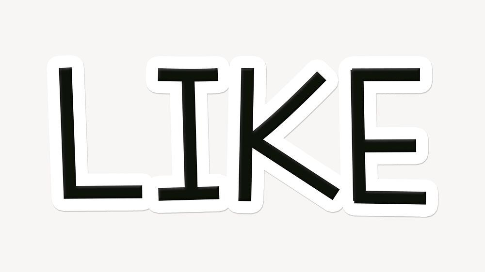 Like word sticker typography