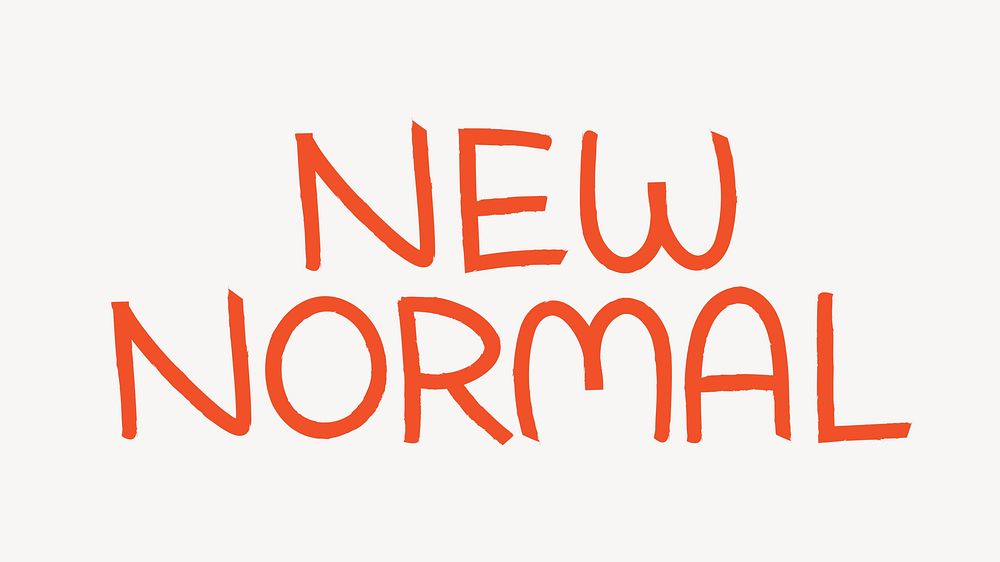New normal word, handwritten typography