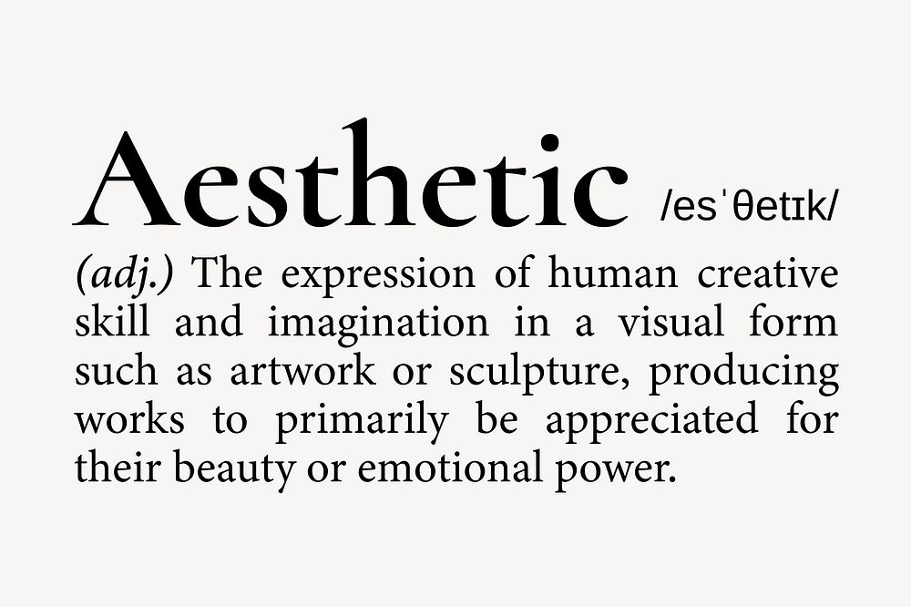 aesthetic-definition-dictionary-word-typography-free-photo-rawpixel