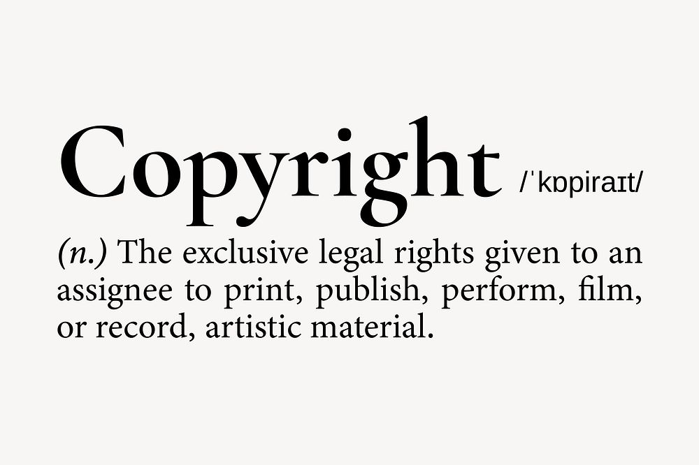 Copyright definition, dictionary word typography