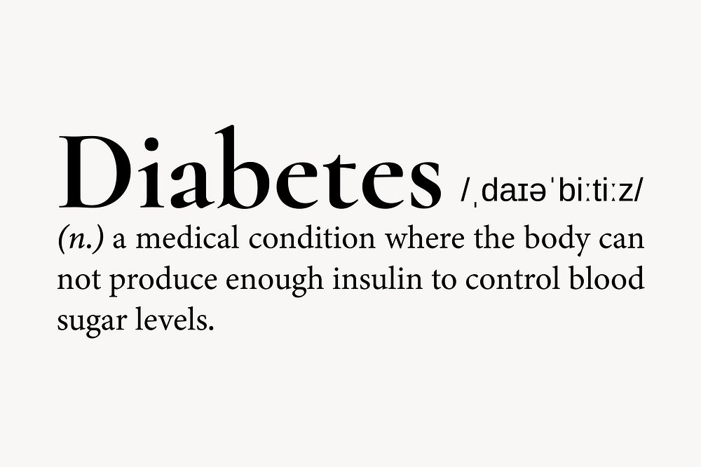 Diabetes definition, dictionary word typography Free Photo rawpixel