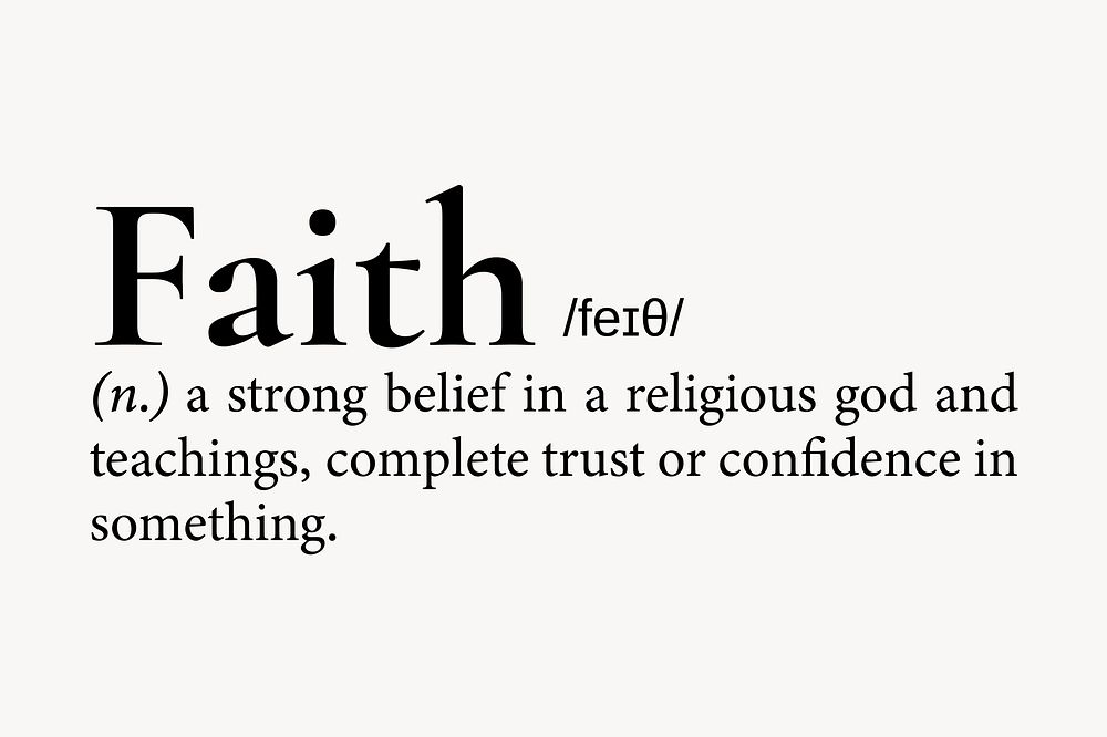 Faith definition, dictionary word typography