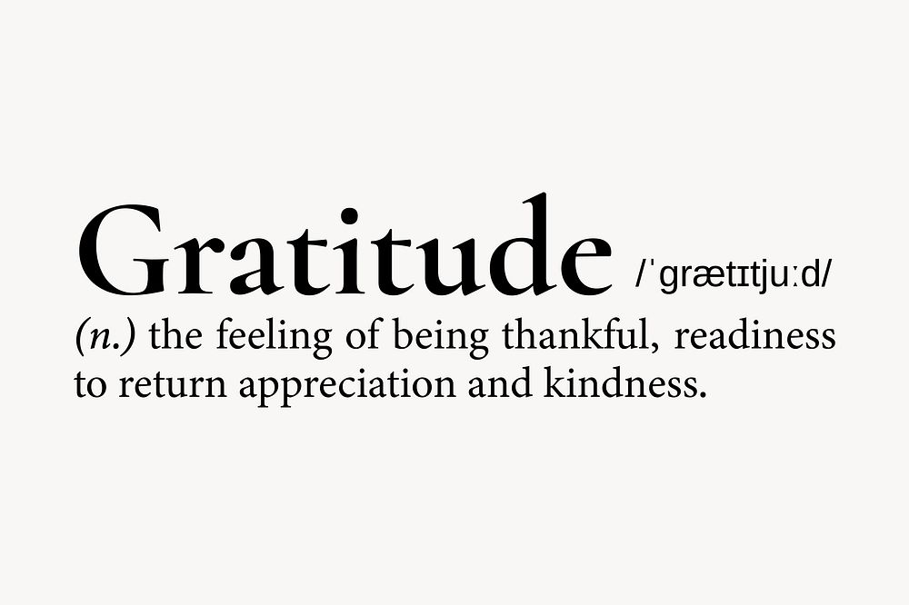 Gratitude Definition Dictionary Word Typography Free Photo Rawpixel