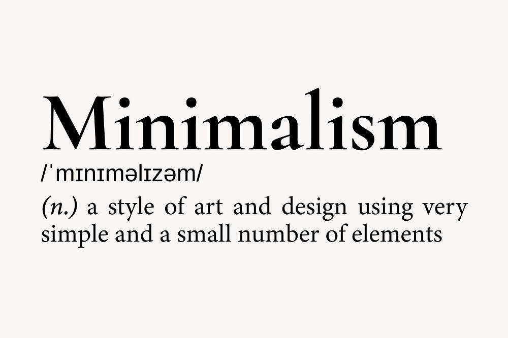 Minimalism definition, dictionary word typography