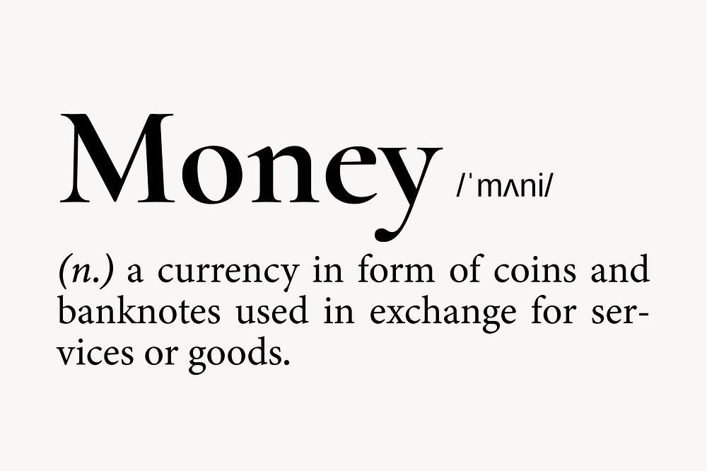 Money Definition Dictionary Word Typography Free Photo Rawpixel