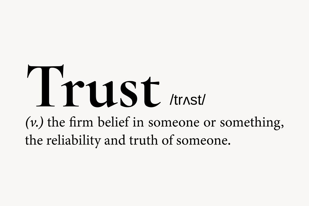 Trust definition, dictionary word typography