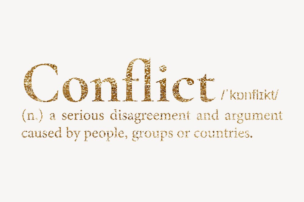 Conflict definition, gold dictionary word