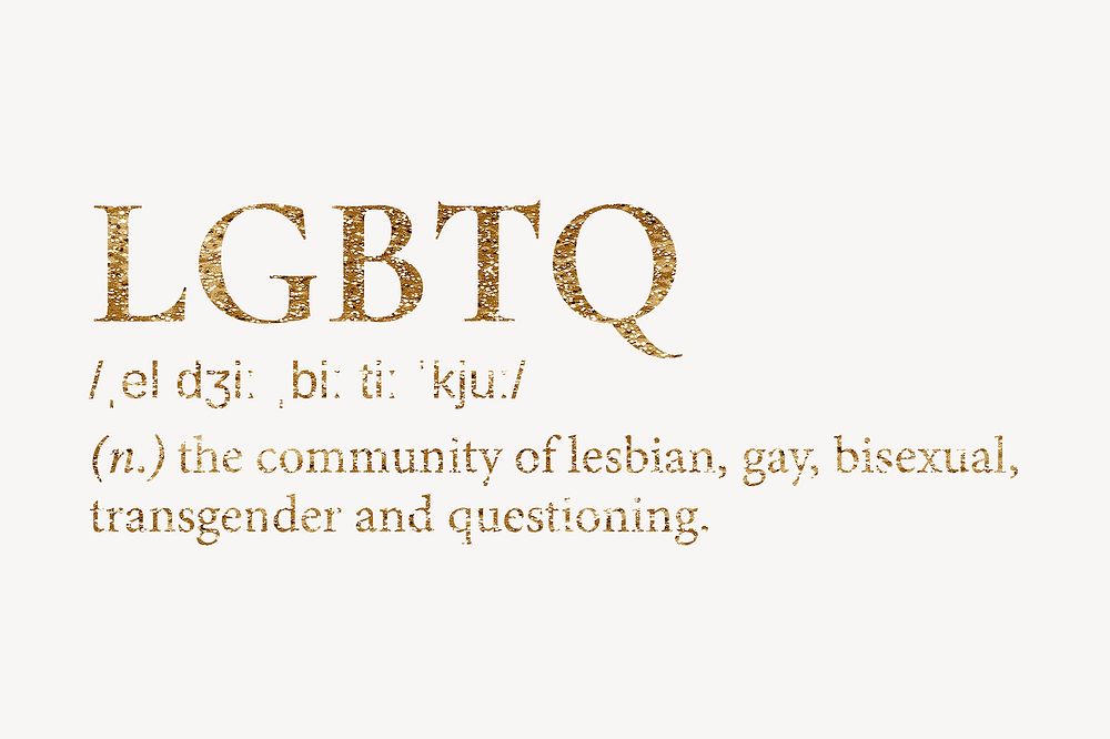 LGBTQ definition, gold dictionary word
