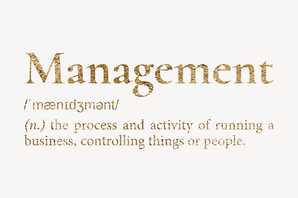 management-definition-gold-dictionary-word-free-photo-rawpixel