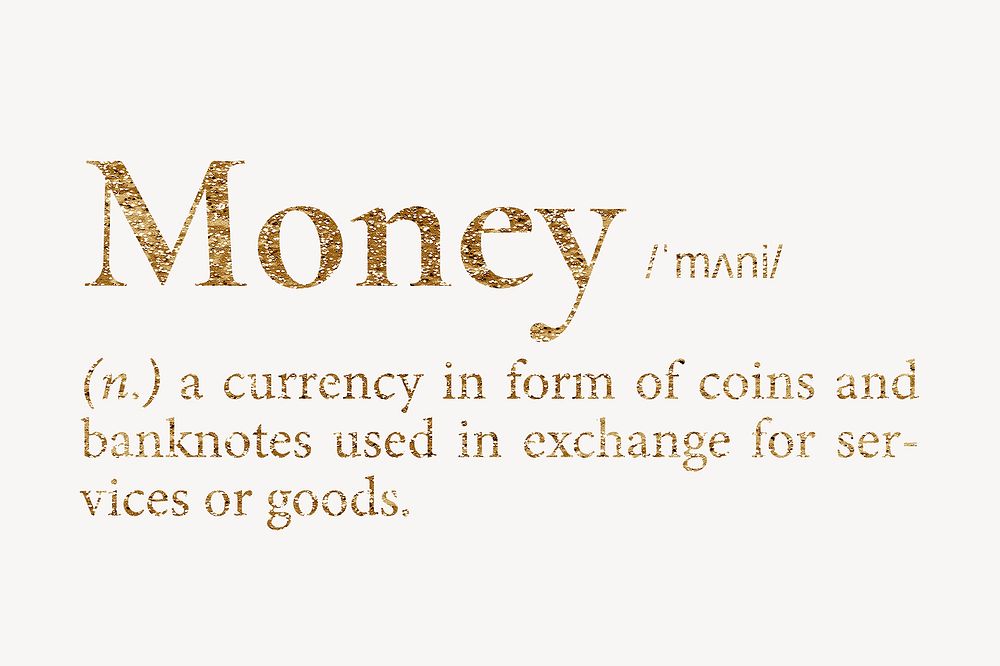 Money definition, gold dictionary word Free Photo rawpixel