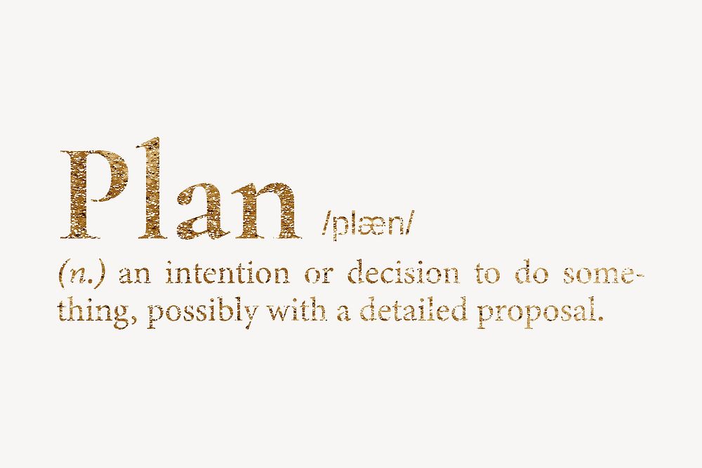 Plan definition, gold dictionary word | Free Photo - rawpixel