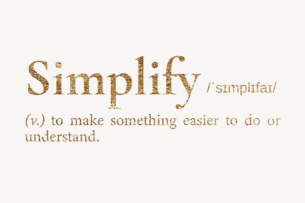 Simplify definition, gold dictionary word
