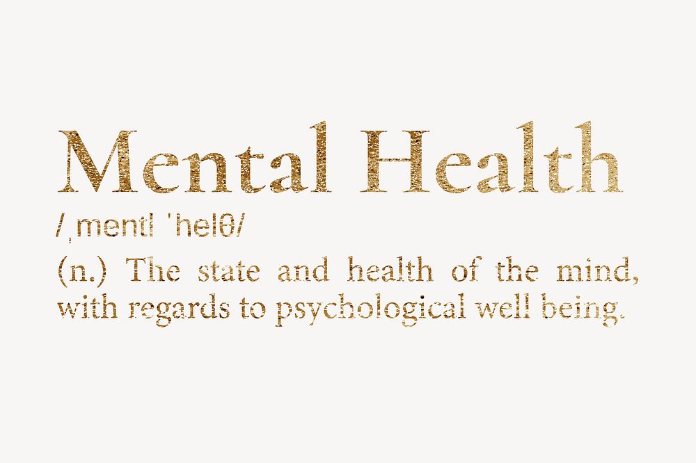 Mental health definition, gold dictionary word