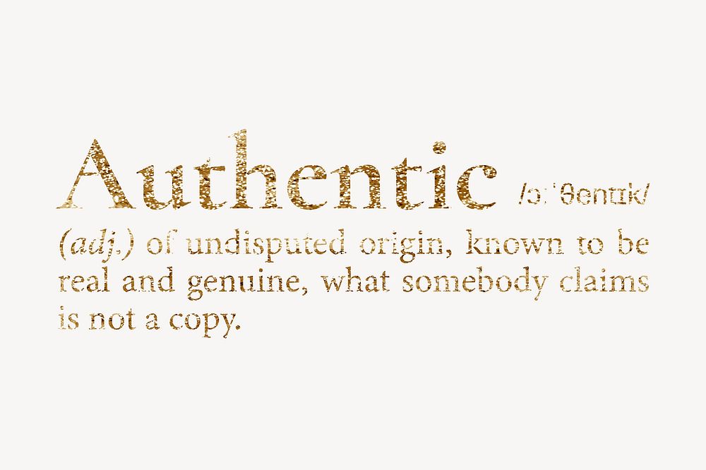 Authentic definition, gold dictionary word
