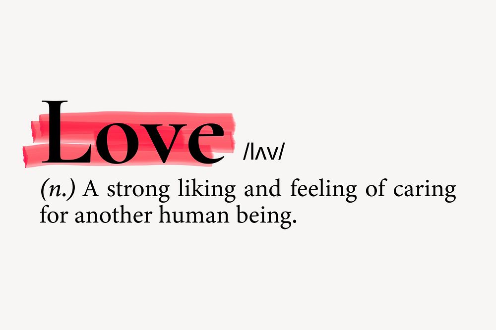 Love definition, dictionary highlighted word