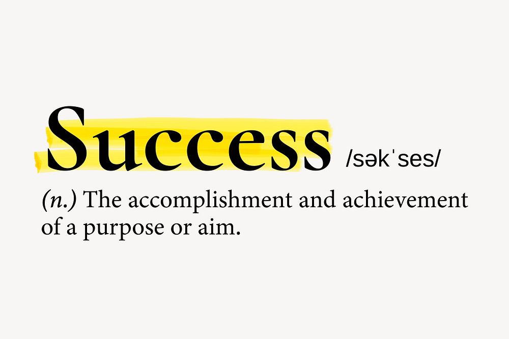 Success definition, dictionary highlighted word