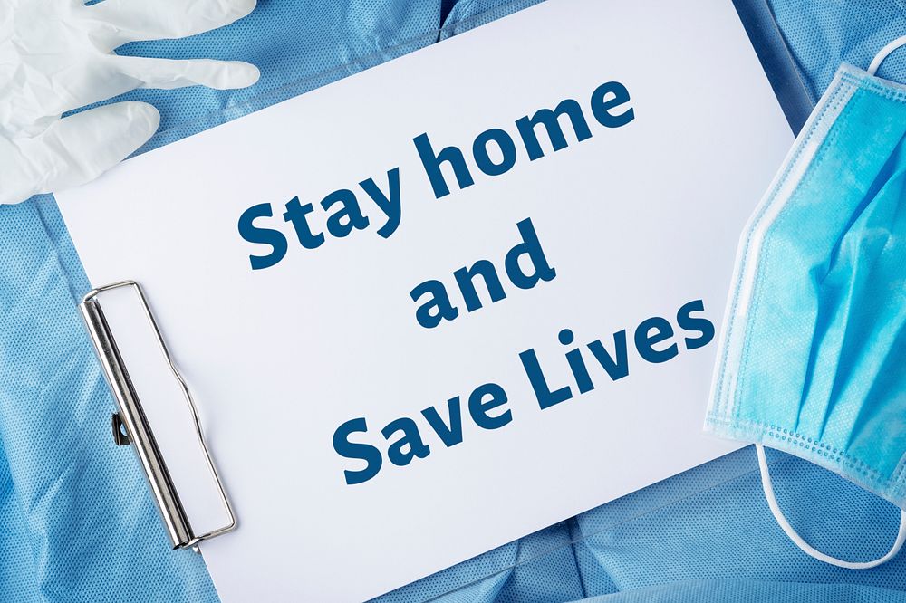 Stay home and save lives template