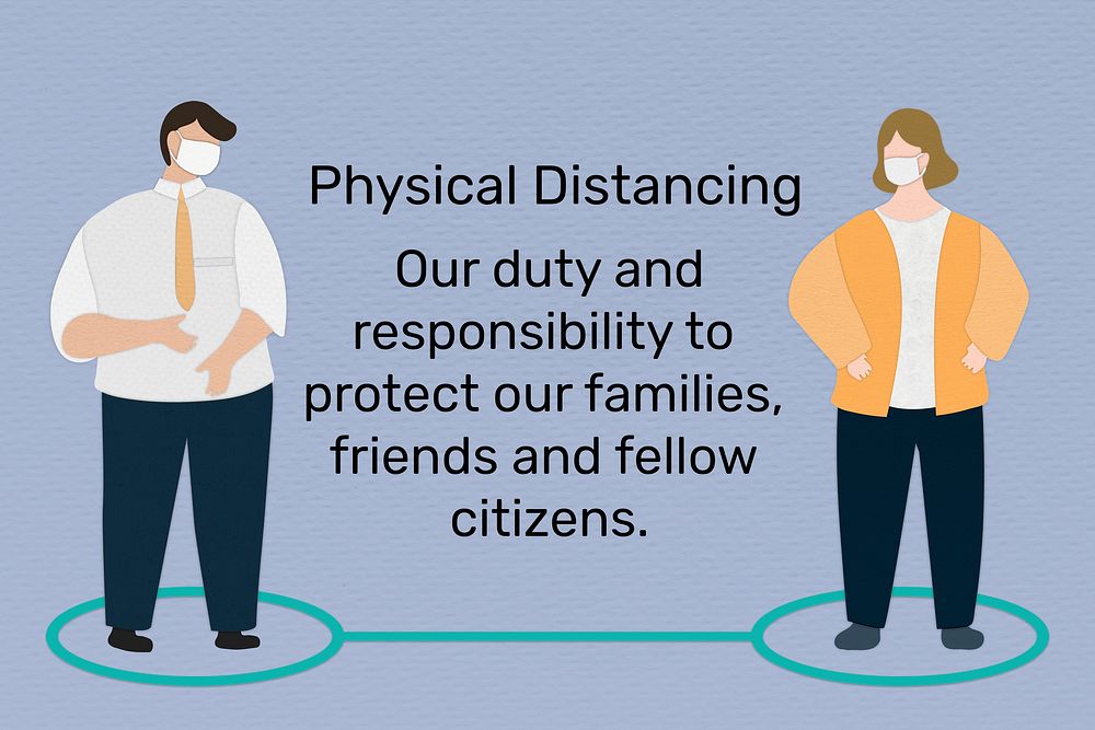 Practice physical distancing to avoid spread of Covid-19. This image is part our collaboration with the Behavioural Sciences…