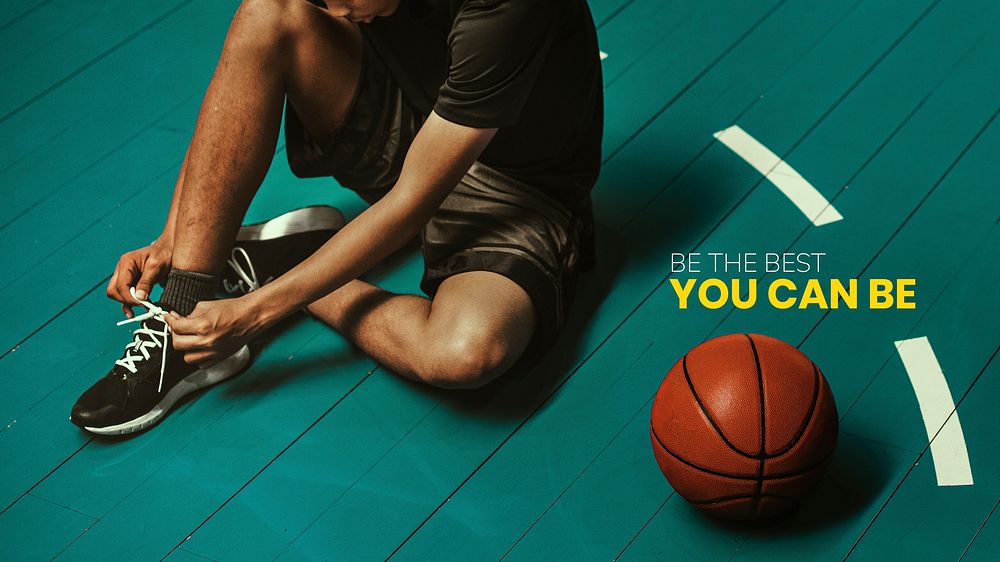 Basketball sport background with be the best you can be text