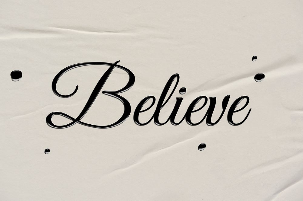 Believe word in ink calligraphy style