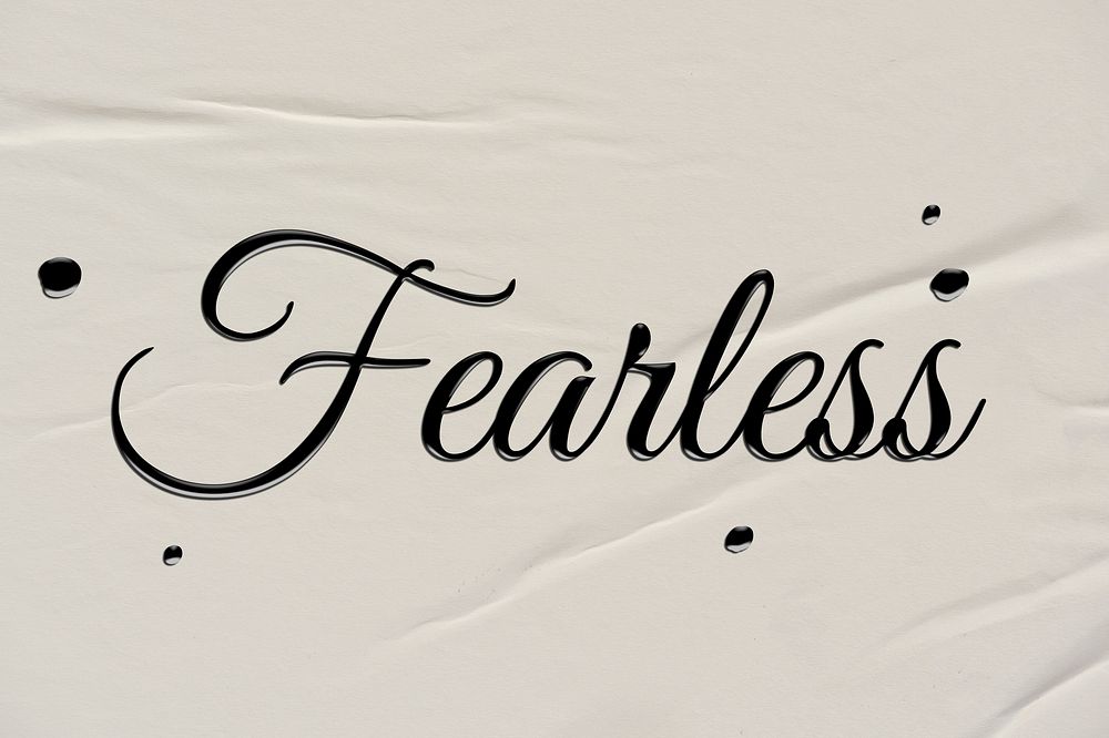 Fearless word in ink calligraphy style