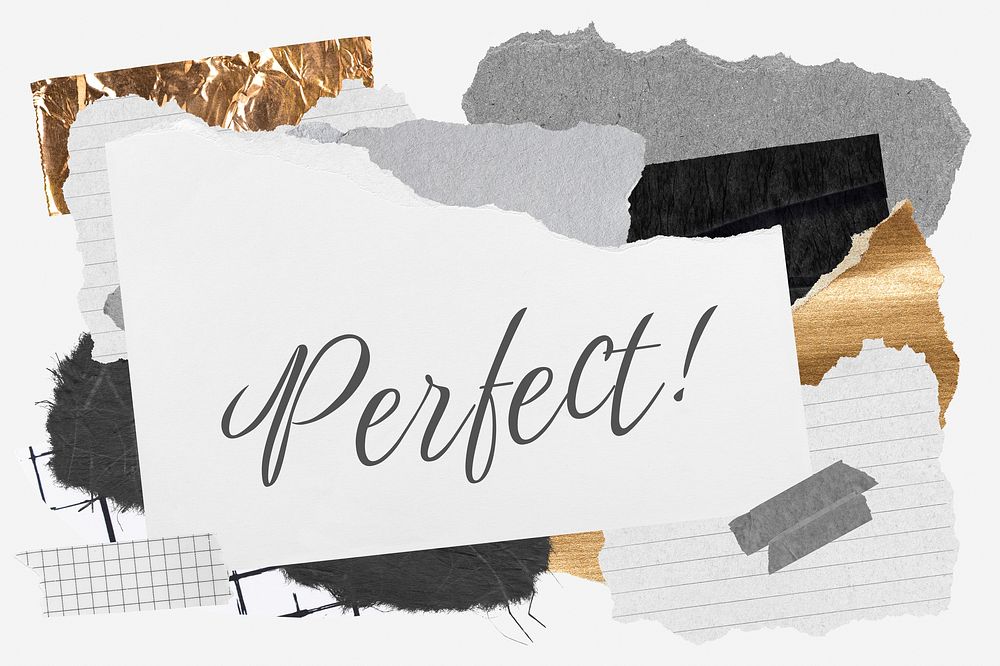 Perfect! word typography, aesthetic paper collage
