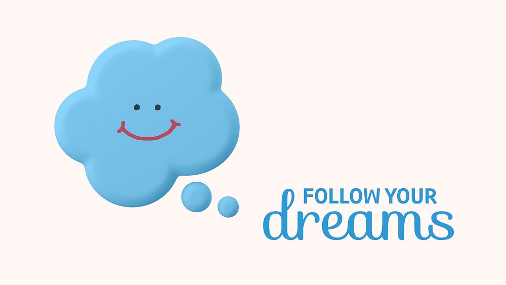 Follow your dreams banner template, smiling speech bubble   vector