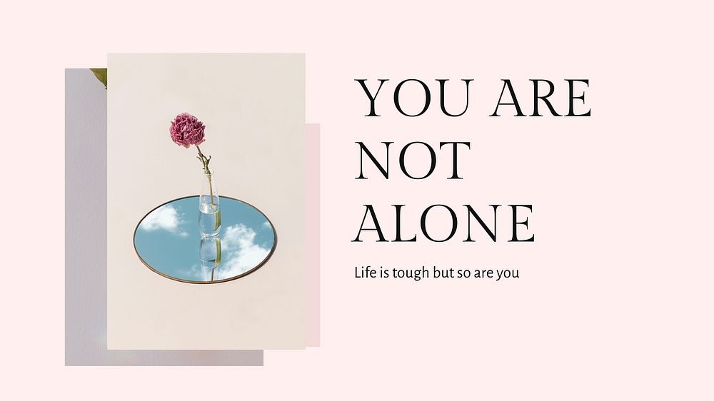 Feminine presentation template vector with motivation quote you are not alone