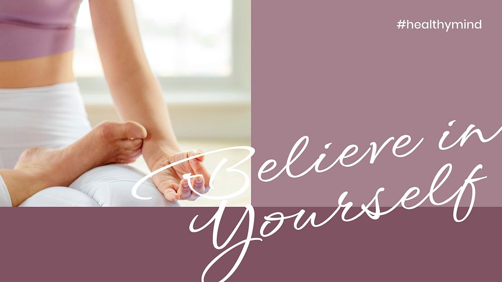 Believe in yourself banner template, inspirational wellness quote vector