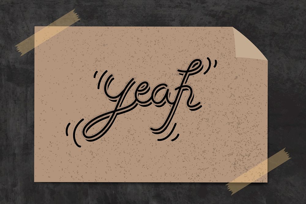 Yeah typography on a brown paper vector