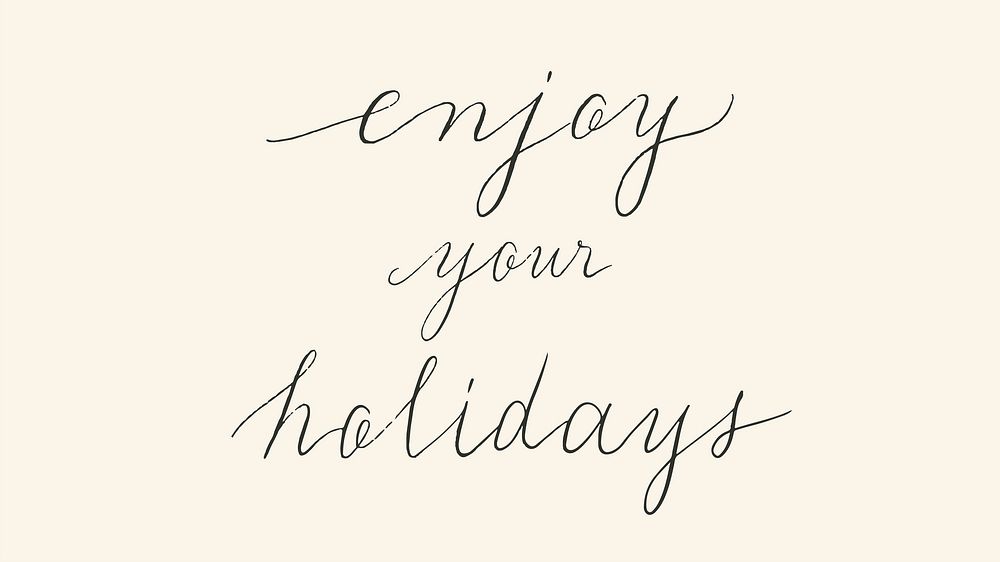 Enjoy your holiday typography design vector