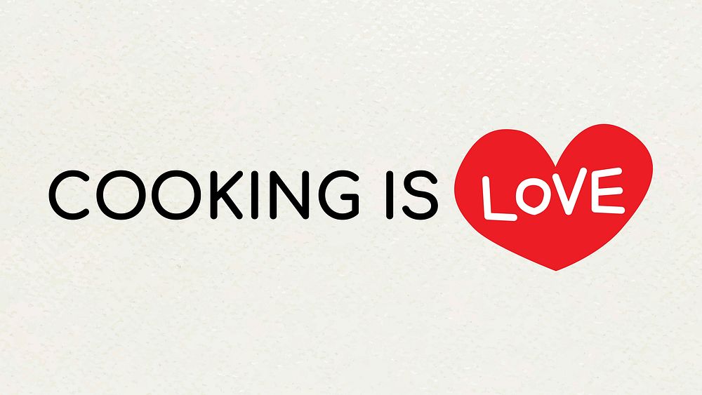 Text COOKING IS LOVE typography phrase vector