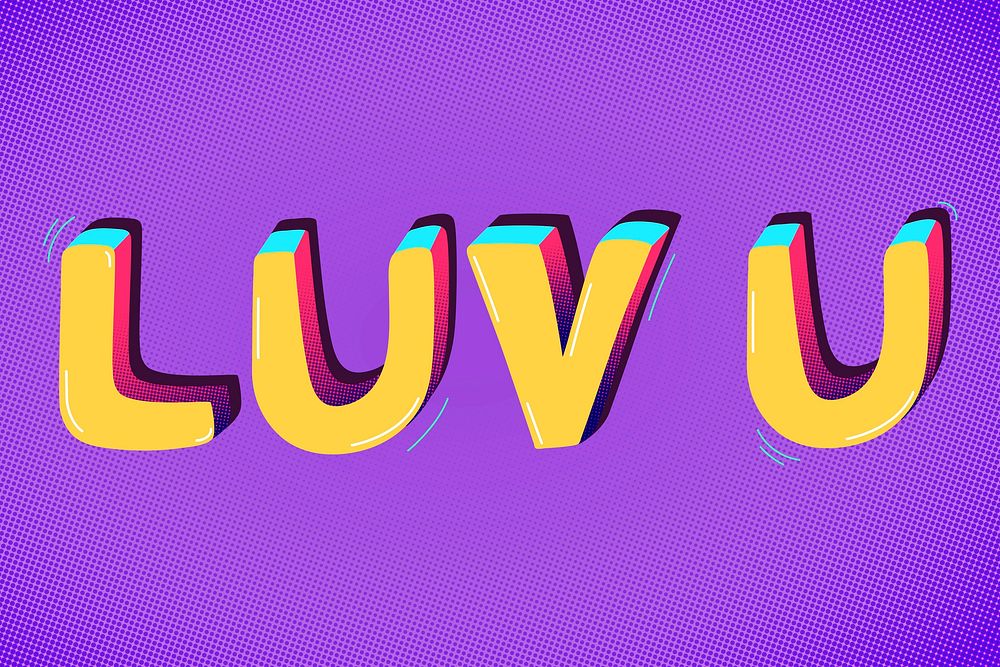 Luv u funky text word typography