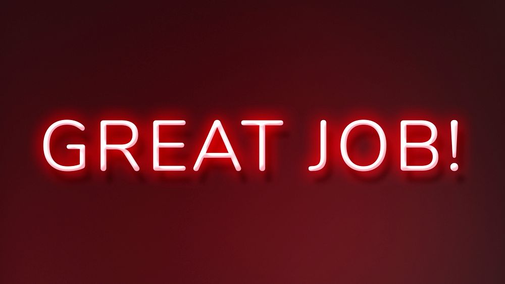 GREAT JOB neon word typography on a red background