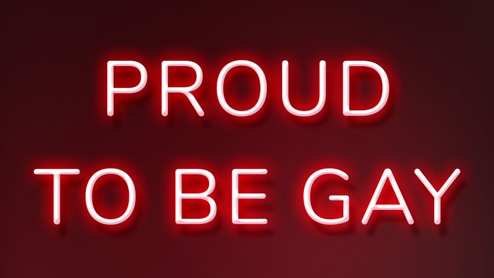 PROUD TO BE GAY neon phrase typography on a red background