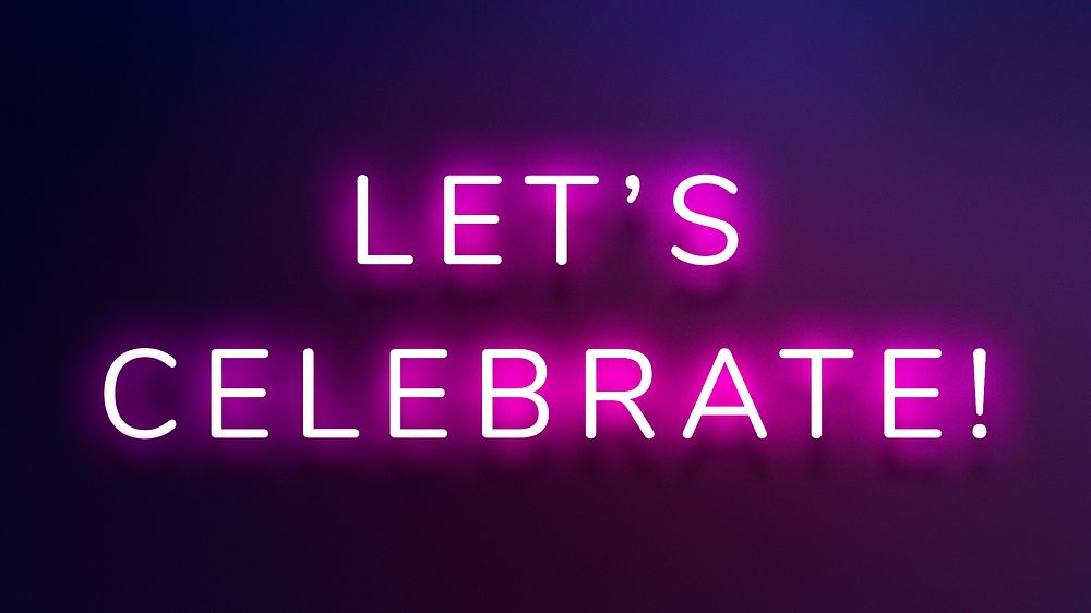 Glowing let's celebrate neon typography on a purple background