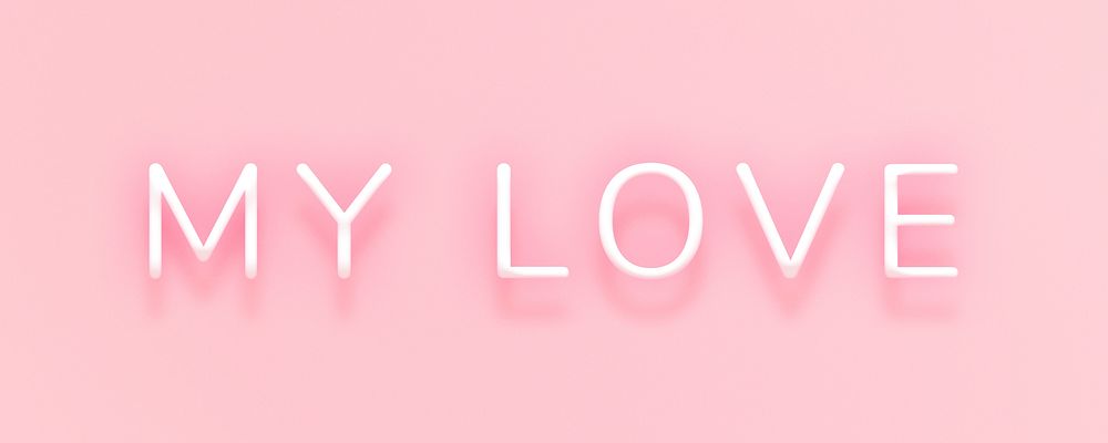 Glowing my love neon typography on a pink background