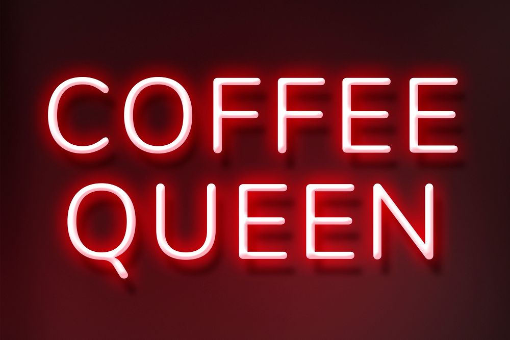 Retro coffee queen phrase red neon typography
