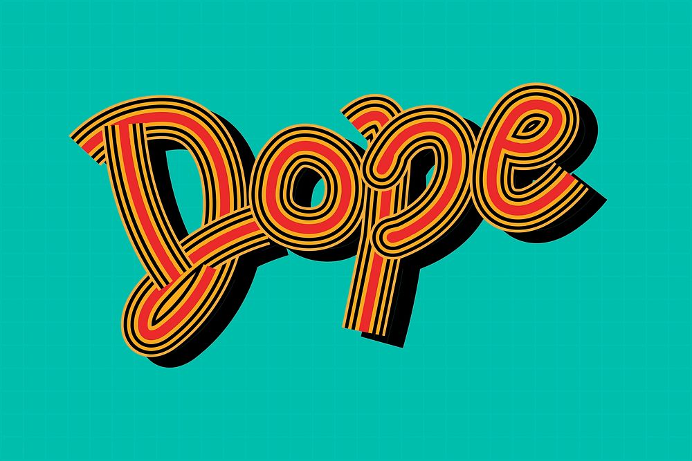 Green Dope vector retro typography wallpaper