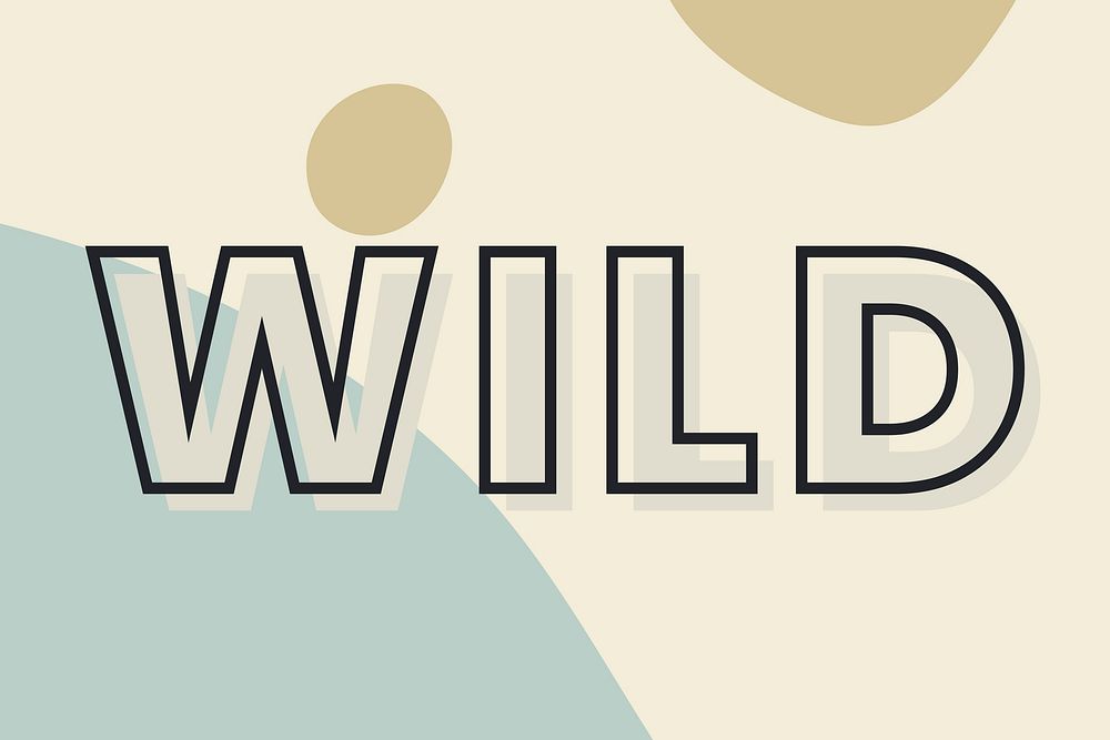 Wild typography on a green and beige background vector