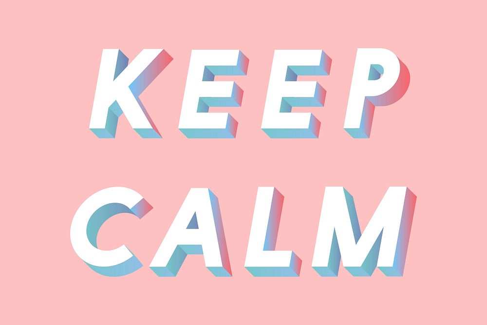 Isometric word Keep calm typography on a millennial pink background vector