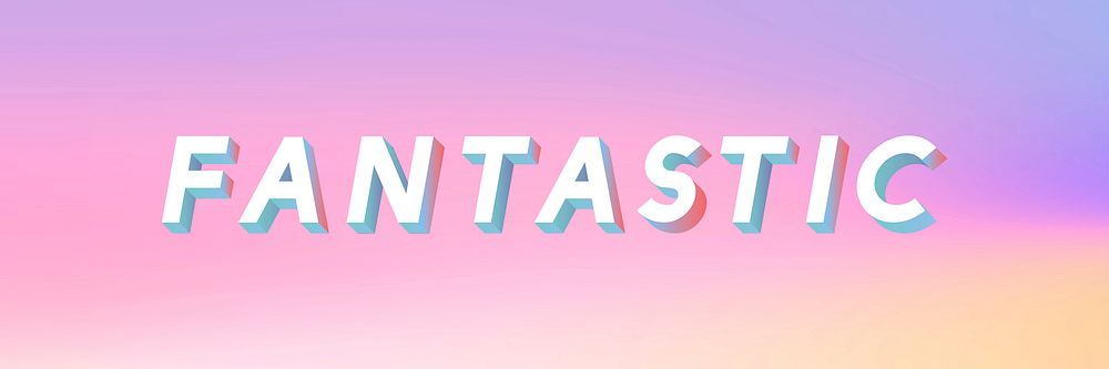 Isometric word Fantastic typography on a pastel gradient background vector