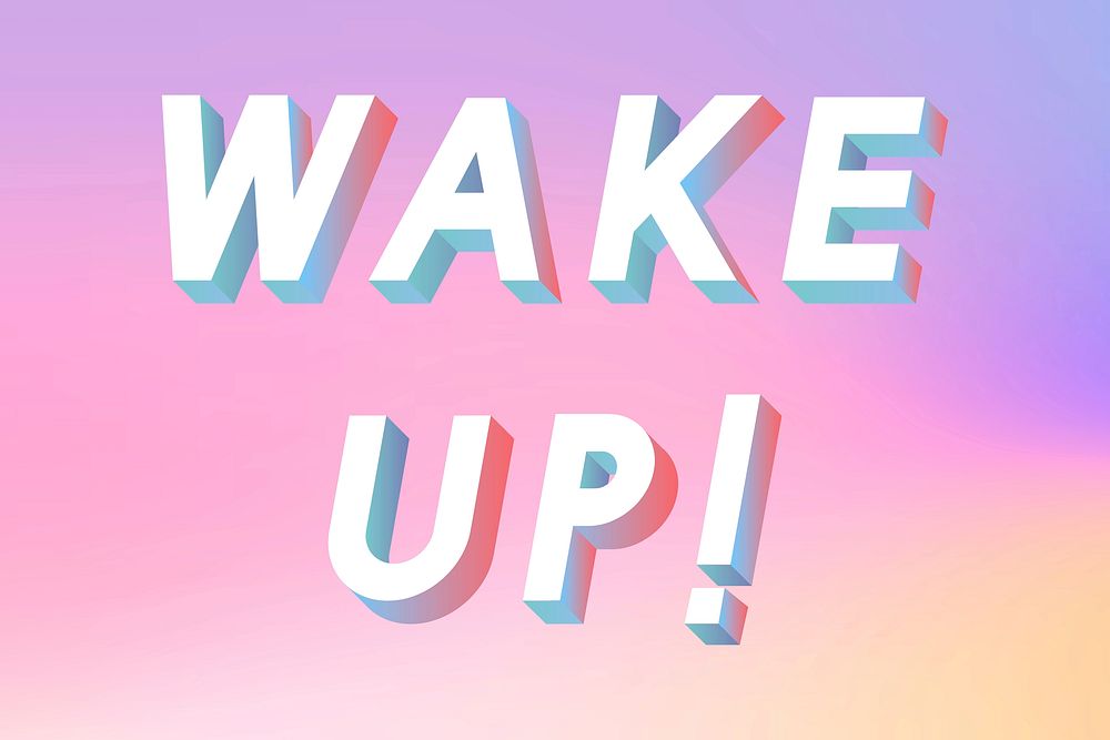 Isometric word Wake up typography on a pastel gradient background vector