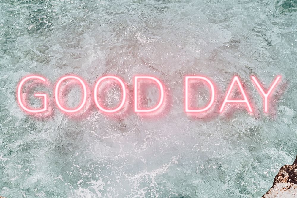 GOOD DAY word pink neon typography